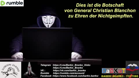 Dies ist die Botschaft von General Christian Blanchon zu Ehren der Nichtgeimpften.