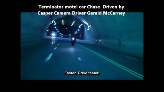 Terminator Chase Scene Driven by Casper Camera Driver Gerald McCarney