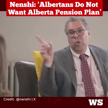 Nenshi says Albertans do not want Alberta Pension Plan