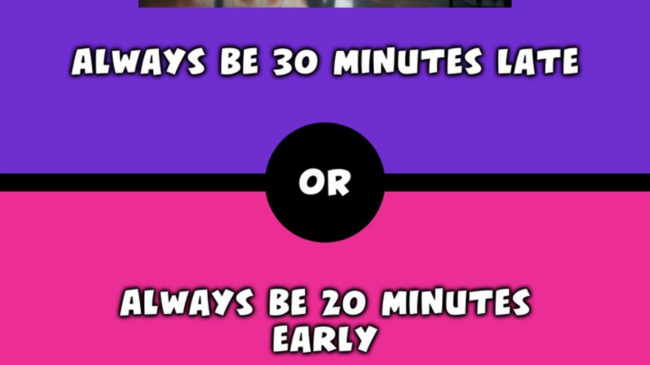 Would you rather - Dress only in bright neon colors