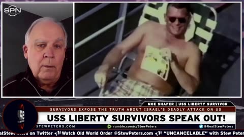 Stew Peters: USS Liberty Survivors Speak Out, pt. 2