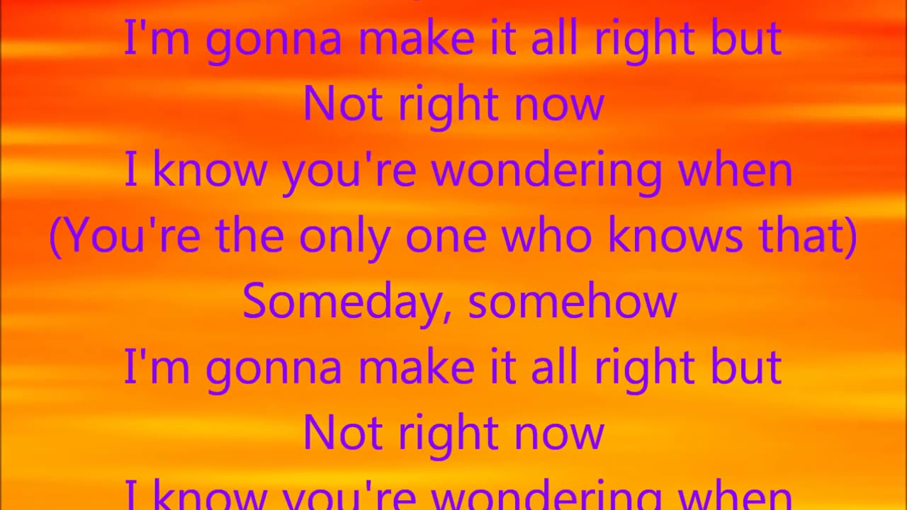 Someday - Nickelback Lyrics