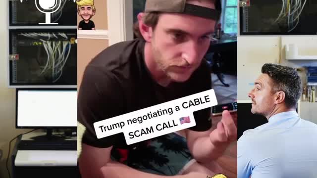 TRUMP TAKES A CABLE SCAM CALL!