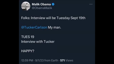 Sept 19 Malik Obama will be on Tucker Carlson