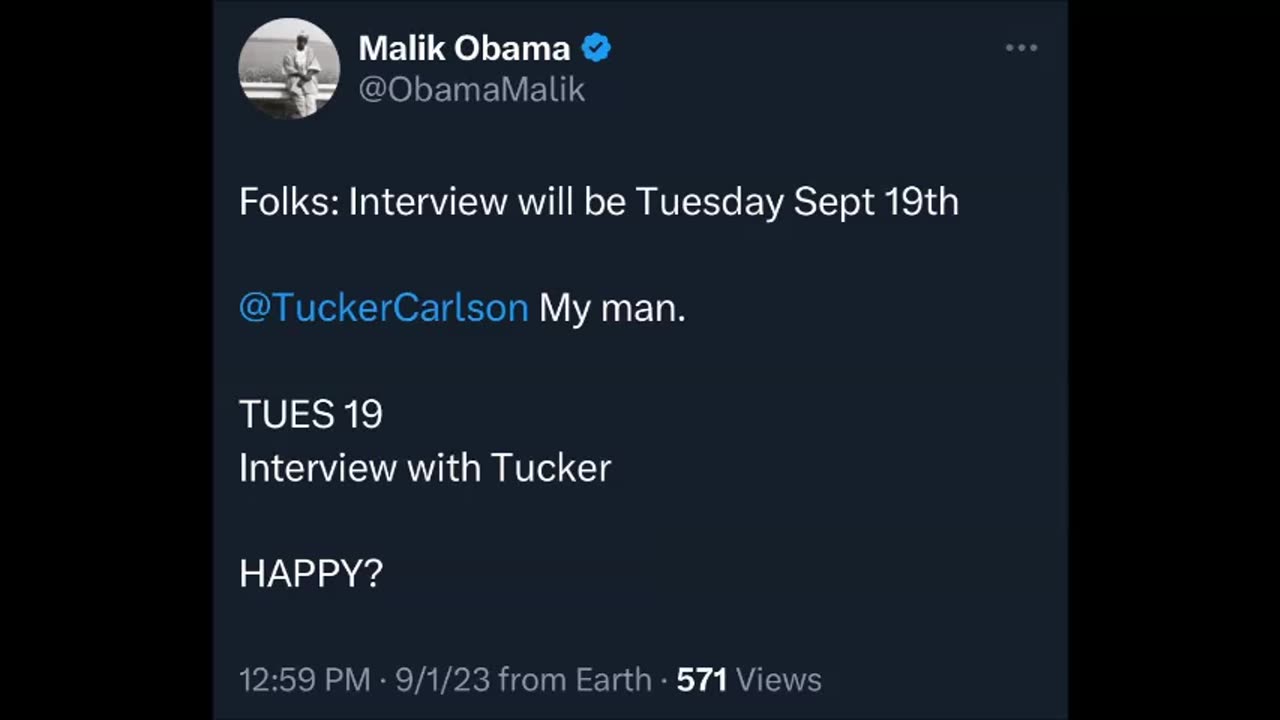 Sept 19 Malik Obama will be on Tucker Carlson