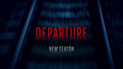 Departure New Season Official Trailer Peacock Original