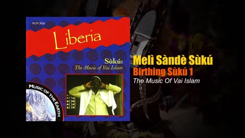 Sùkú: The Music Of Vai Islam - Birthing Sùkú 01 (African Islamic Music)