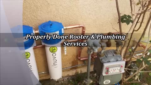 Properly Done Rooter & Plumbing Services - (323) 386-3245