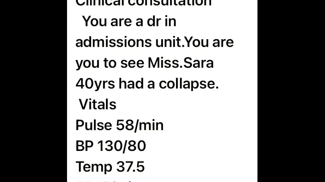 ST5.40 year old lady with collapse, pulse 58 Yasmin