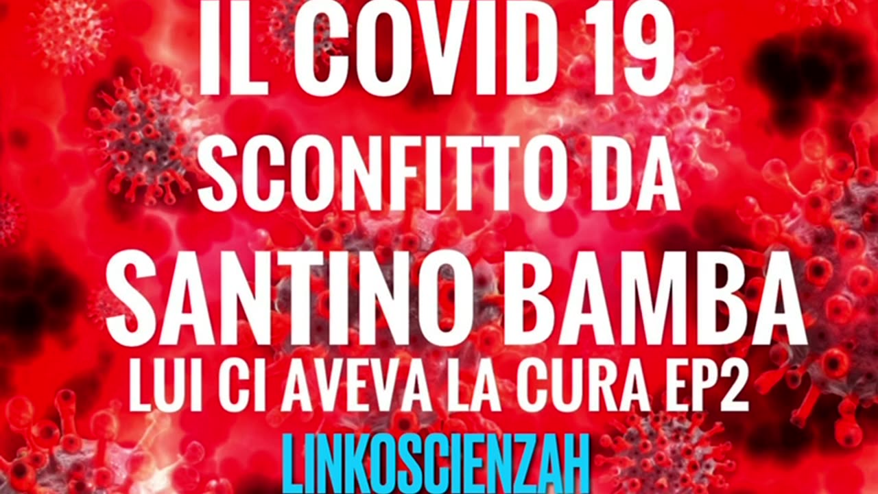 Covid 19 Santino Bamba ci aveva la cura ep2