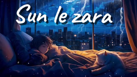 Sun le zara sad song