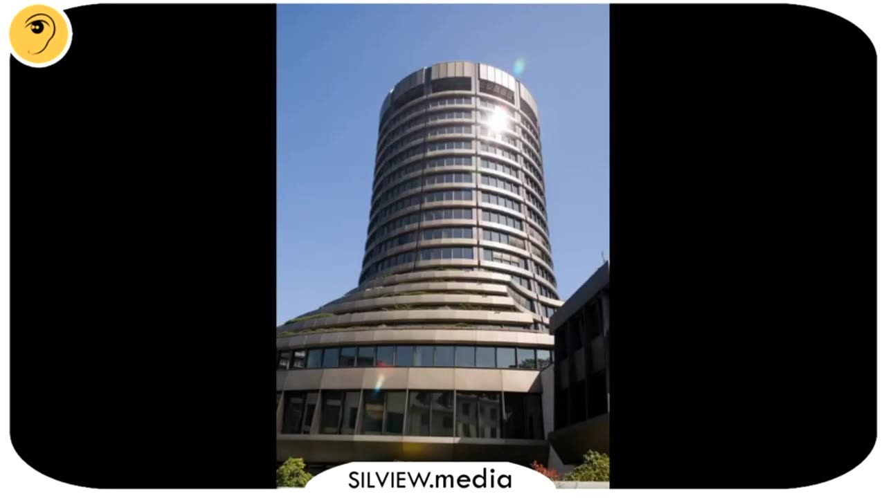 BIS – Bank of International Settlements – “Most Important Bank in the World” – The Top Central Bank