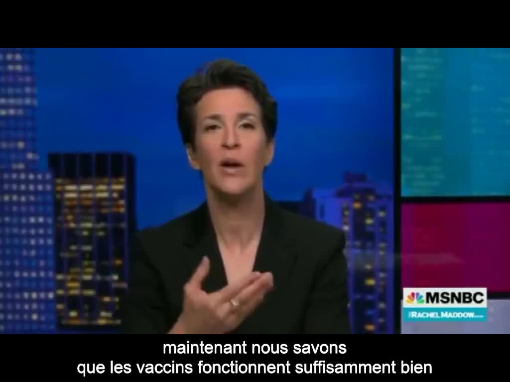 Rachel Maddow : Le virus s'arrête avec chaque personne vaccinée (MSNBC) (remix) (VOST)