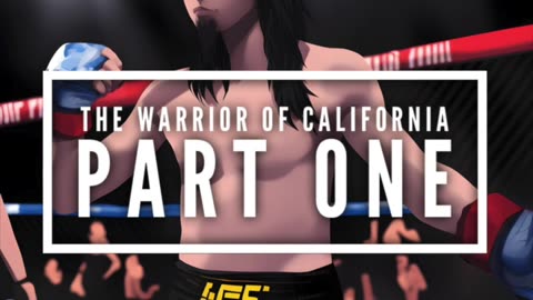 The Warrior of California Part 1 - Chapter 6 Shadowlash (Audio Only)