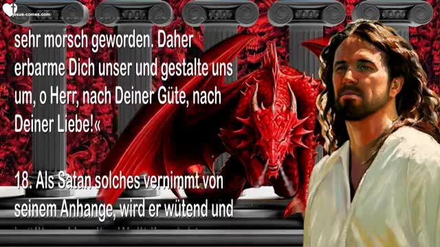 Gespräch zwischen Jesus & Satan... Satan's böswilliger Trotz ❤️ Offenbart durch Jakob Lorber