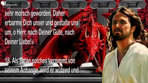 Gespräch zwischen Jesus & Satan... Satan's böswilliger Trotz ❤️ Offenbart durch Jakob Lorber