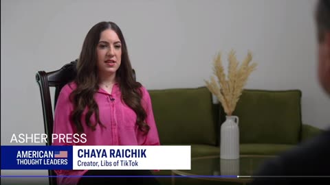 Chaya Raichik, ‘Libs of TikTok’ Creator, on Classroom Indoctrination and TikTok ‘Narcissists’ FULL