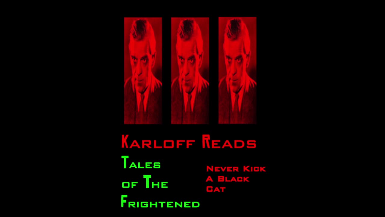 Boris Karloff reads Never Kick a Black Cat from Tales of Suspense