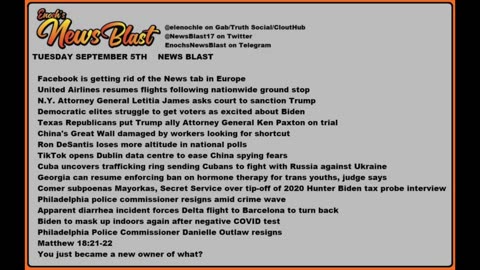 Tuesday, September 5, 2023 News Blast. #Enoch #NewsBlastReading #NBR