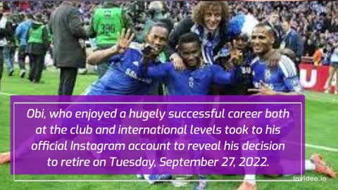 Mikel Obi announces retirement from football