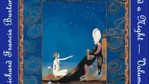 The Book of the Thousand Nights and a Night (Arabian Nights) Volume 08 by ANONYMOUS Part 1-2