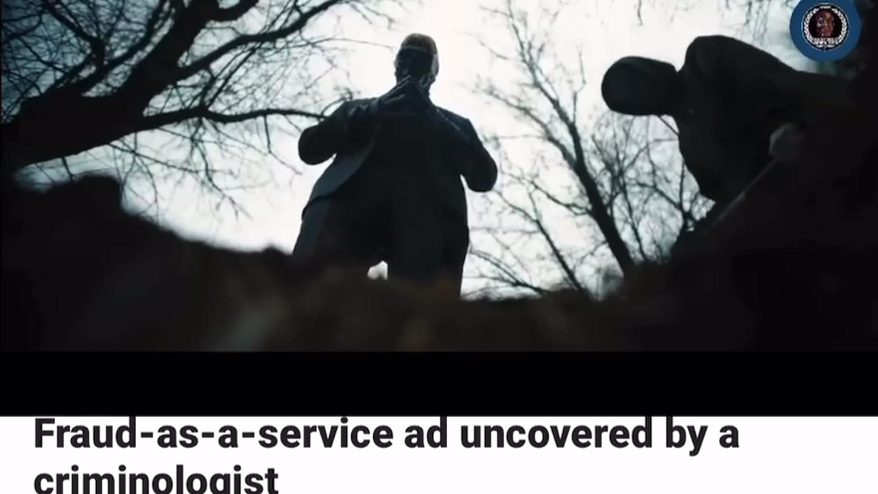 CRIMINAL ENTERPRISE FLAUNTS AI IN A CREEPY‘FRAUD FOR HIRE’ COMMERCIAL MEANT FOR DARK WEB