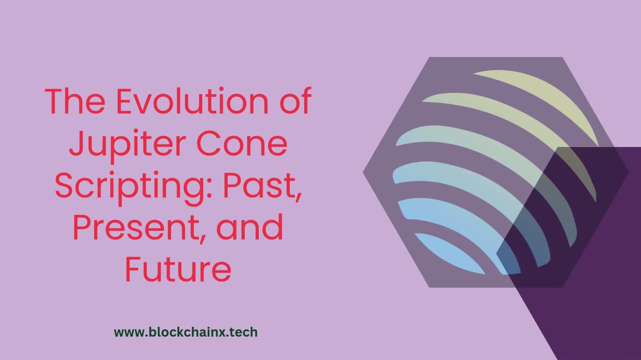 The Evolution of Jupiter Cone Scripting: Past, Present, and Future