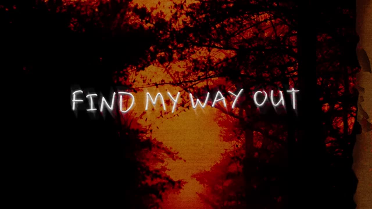 Find My Way Out