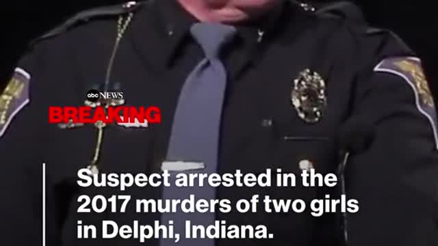 Suspectarrested in the 2017 murders of two girls in Delphi, Indiana