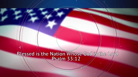 Blessed is the Nation Whose God is the Lord