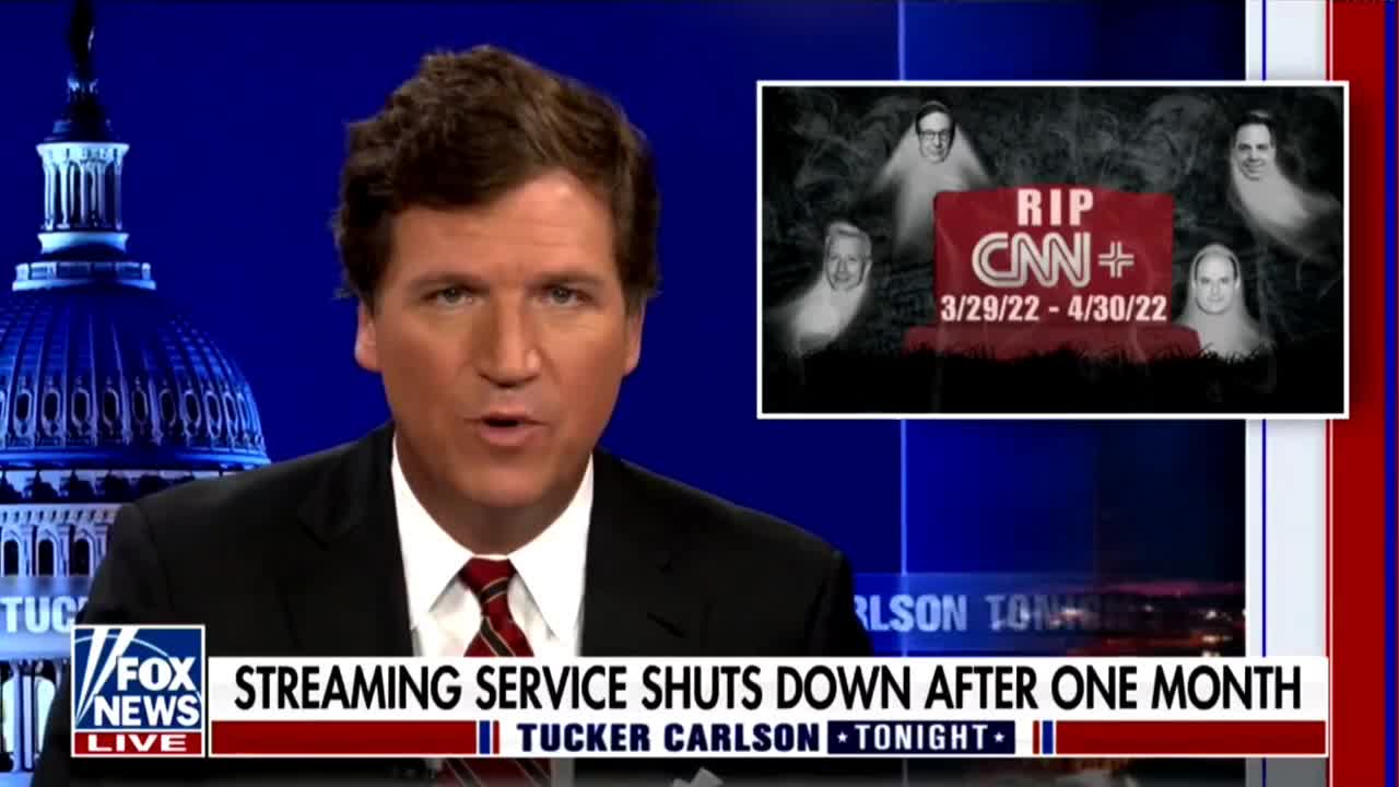 Tucker Carlson Celebrates The Hilarious Death Of CNN+