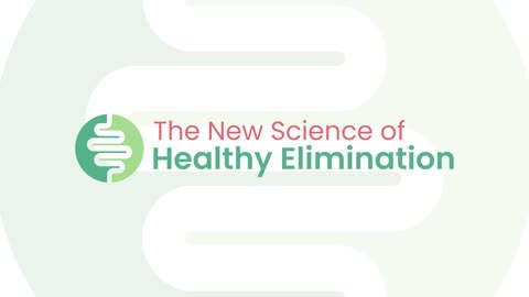 The New Science of Healthy Elimination - Free and Online Jan 2023