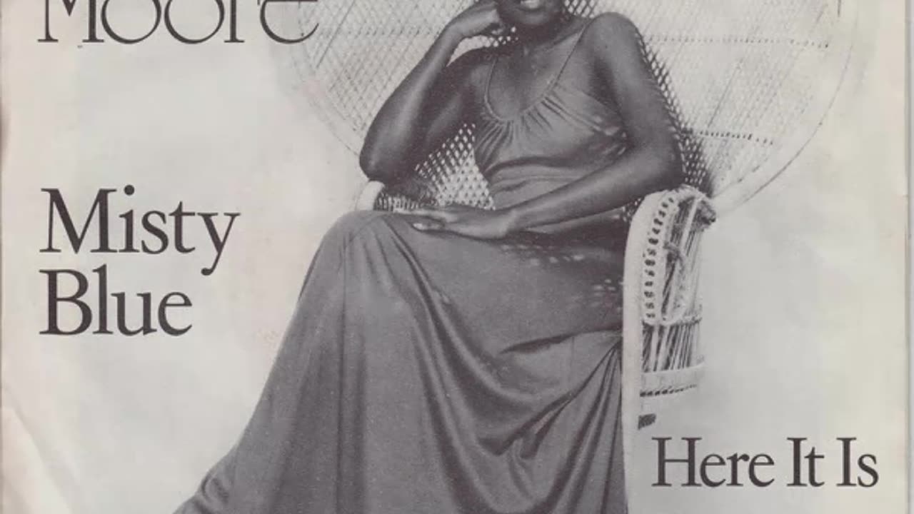 Dorothy Moore --- Misty Blue