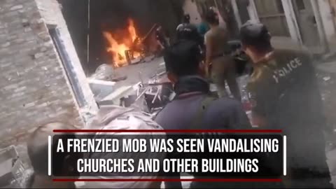 Mob Attacks Christian Churches - Attacks on Christian Community in Pakistan