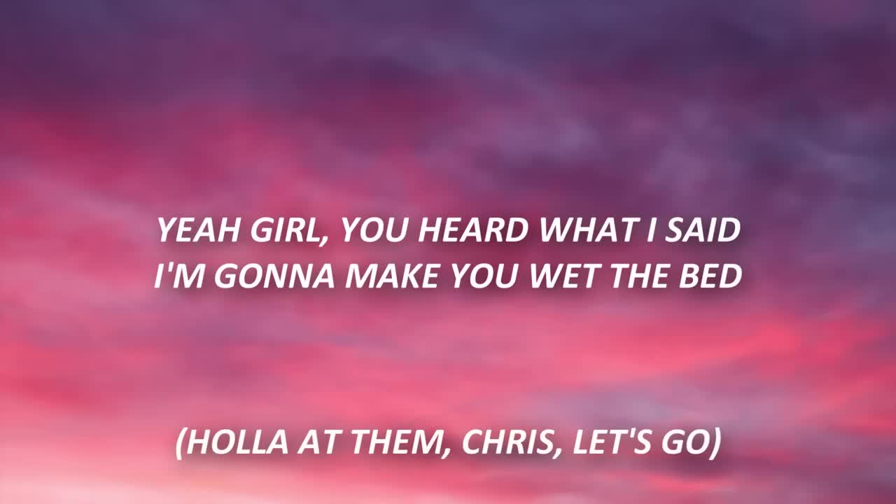 Chris Brown - Wet The Bed (Lyrics)