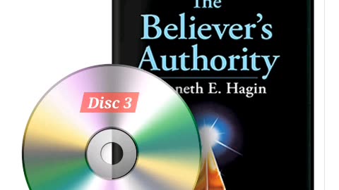 The Believer's Authority, part 3 of 4 - Kenneth E. Hagin