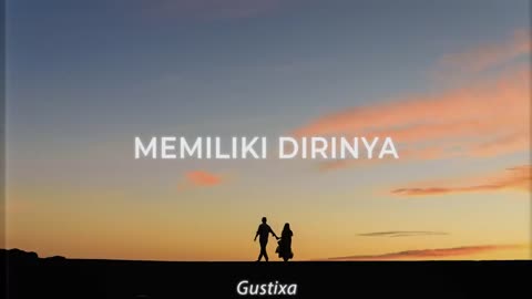 Song - Gustixa & Adila Fitriani - memiliki dirinya (Official Audio)