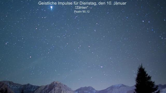 Geistliche Impulse für Dienstag, den 10. Januar