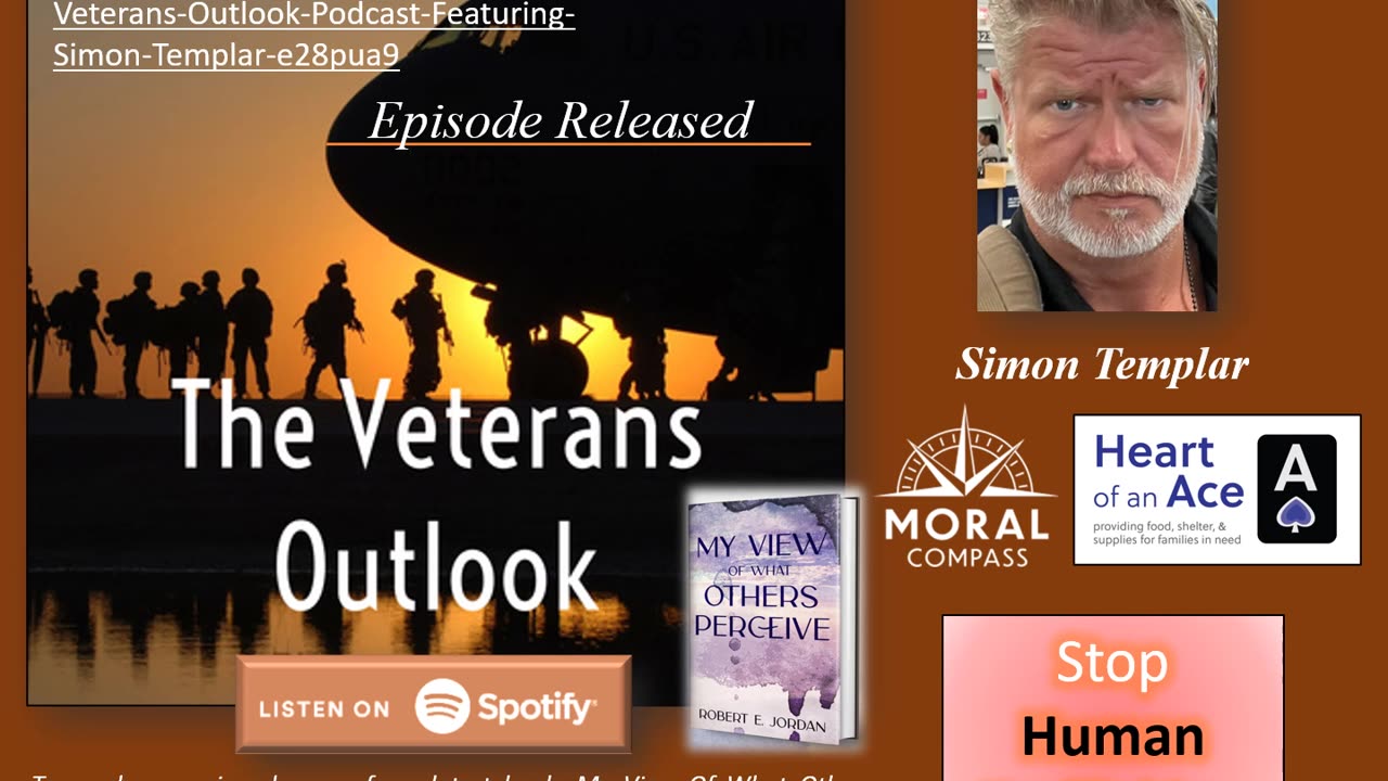 The Veterans Outlook Podcast Featuring Simon Templar.