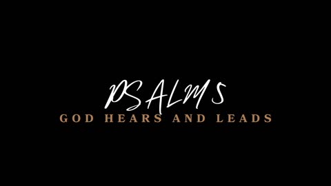 Psalm 5 | God Hears and Leads | Pray with Confidence!