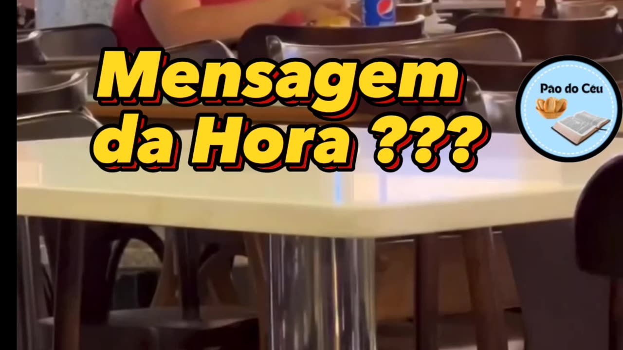 Mensagem da Hora ???