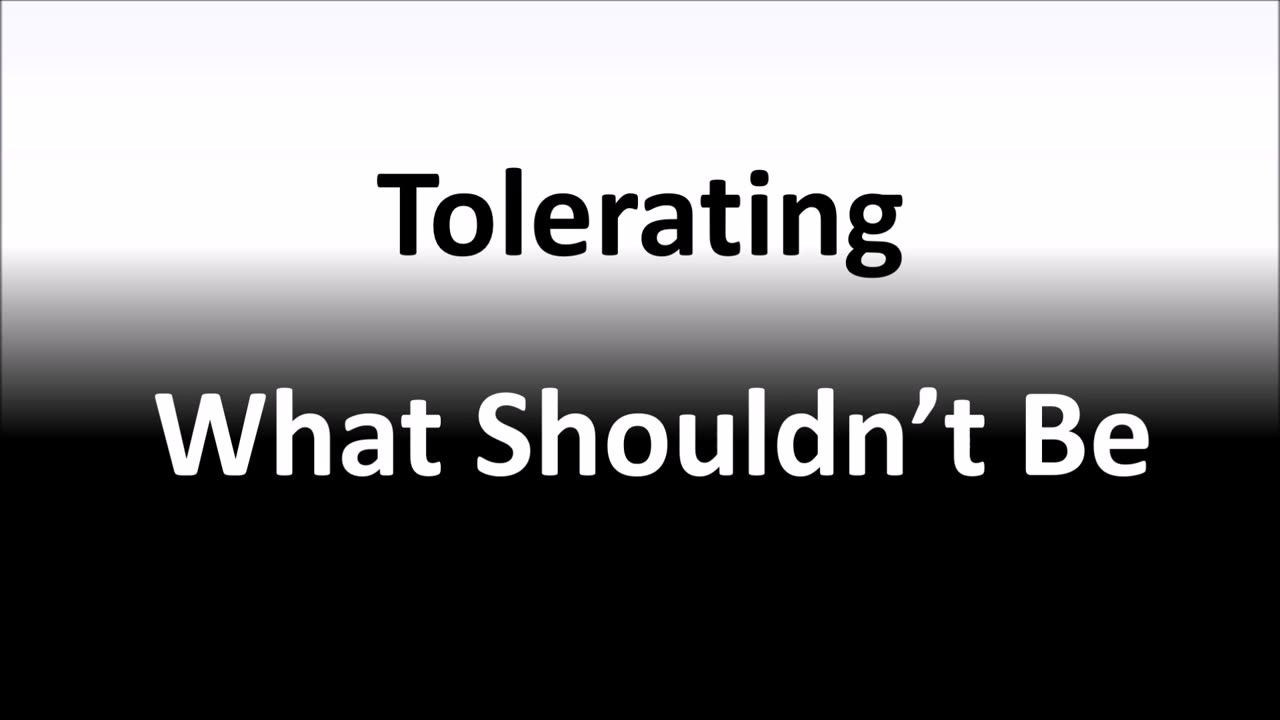 Tolerating What Shouldn't Be