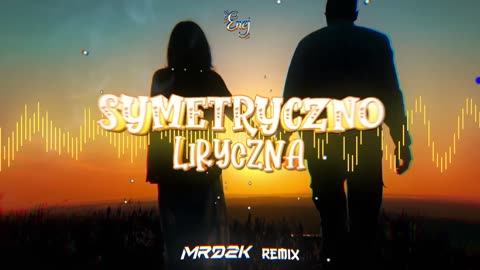 Enej - Symetryczno-Liryczna