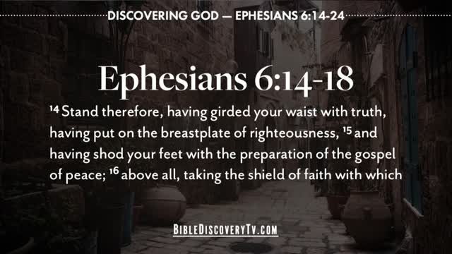 Bible Discovery, Ephesians 5-6 | Preparing Yourself - November 28, 2022