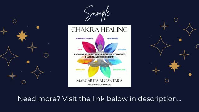 Chakra Healing: A Beginner's Guide to Self-Healing Techniques