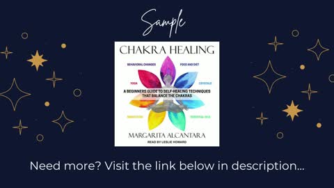 Chakra Healing: A Beginner's Guide to Self-Healing Techniques