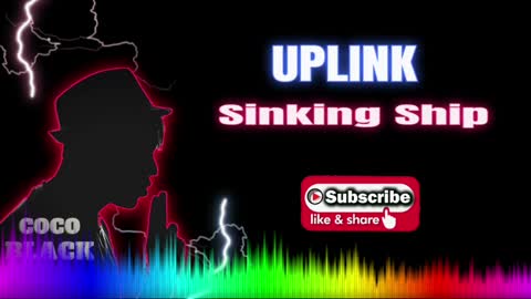 UPLINK_Sinking Ship