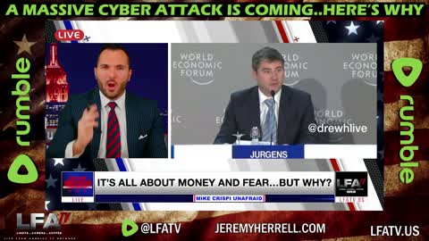 LFA TV CLIP: MASSIVE CYBER ATTACK COMING..HERE'S WHY!