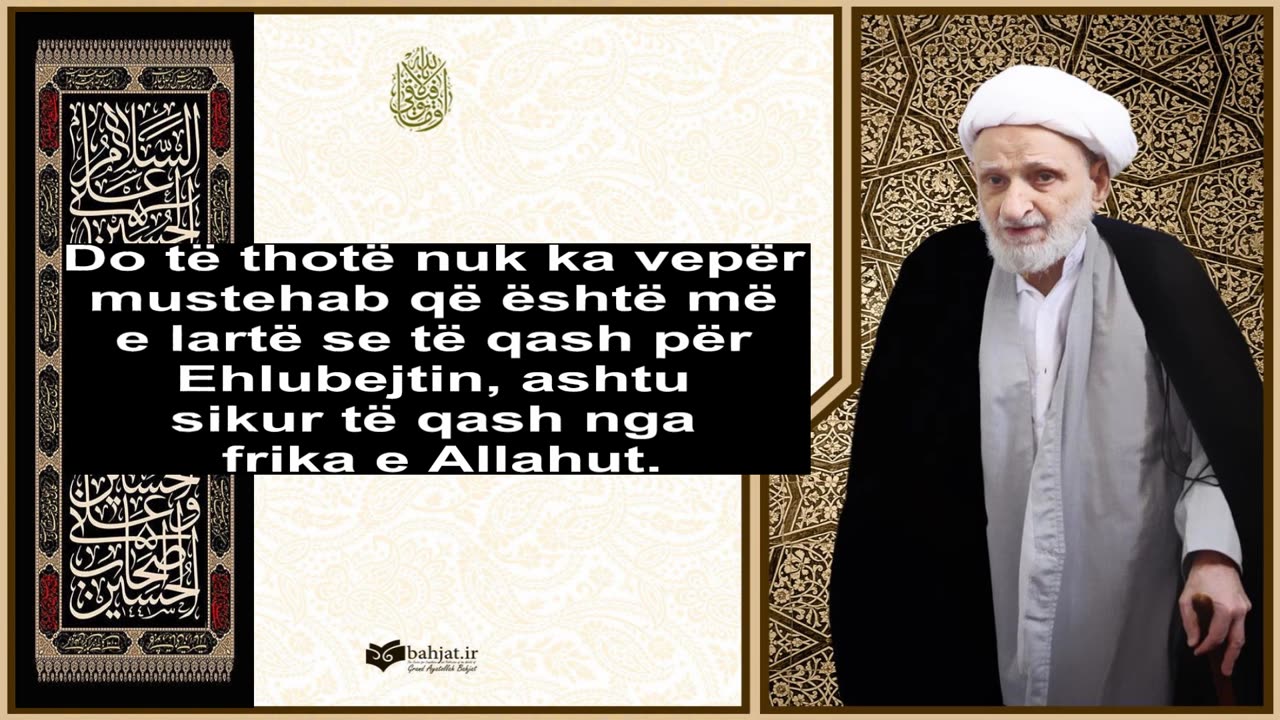 Të qash për Ehlibejtin - Ajetullah Behxhet