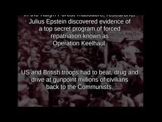 Operation Keelhaul and The Bleiberg Massacre.